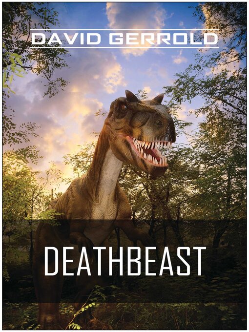 Title details for Deathbeast by David Gerrold - Available